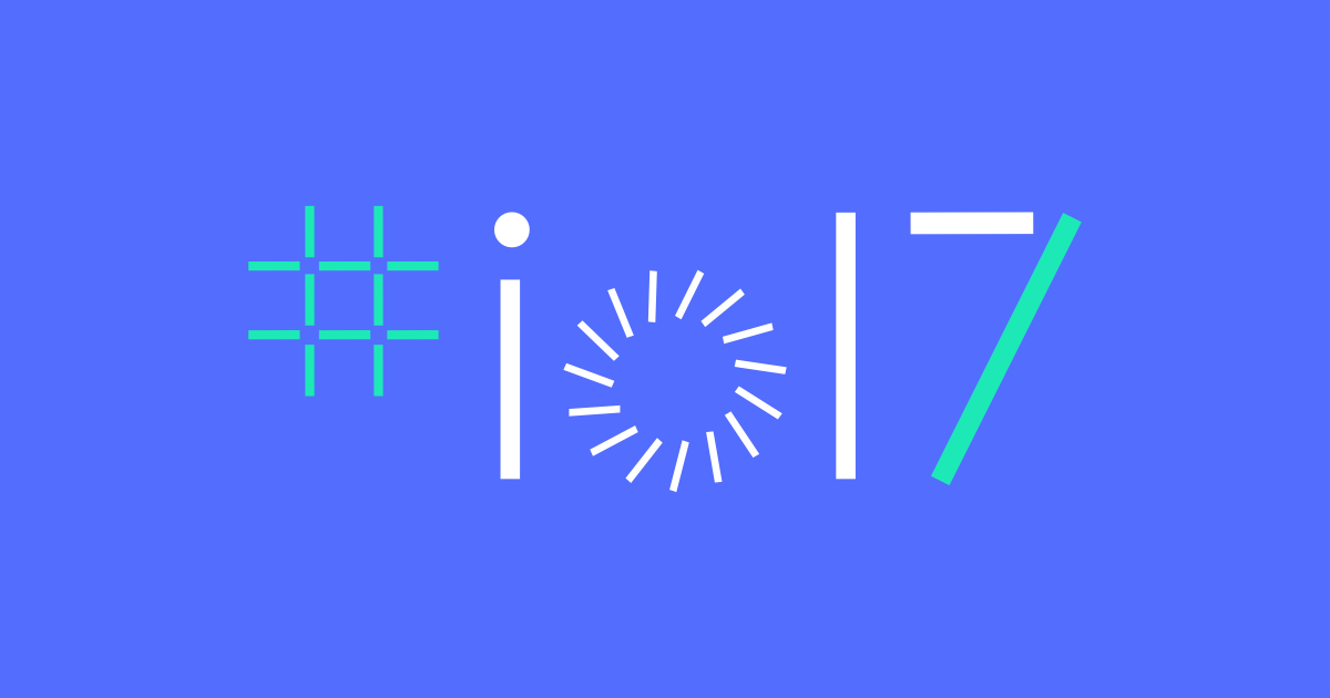 Nonton Live Streaming Event Google #I/O 17 Disini!